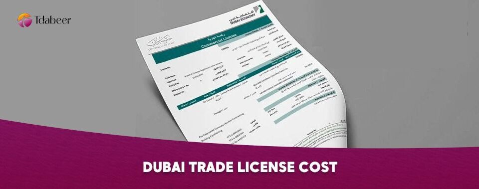 Dubai trade license cost